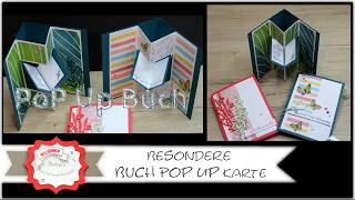 Besondere Kartenform - Buch Pop Up Karte - Pop Up Card - Aufstellmechanismus - einfach - Stampin'Up