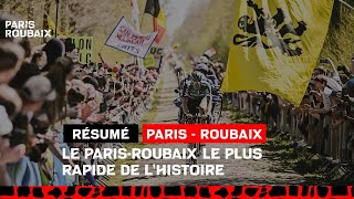 #ParisRoubaix 2022 - Résumé