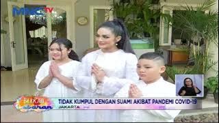Krisdayanti Sambut Lebaran Tanpa Raul Lemos - LIS 14/05