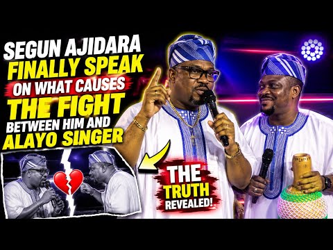 AFTER YEARS OF SILENCE, SEGUN AJIDARA FINALLY OPENS UP ABOUT HIS FIGHT WITH ALAYO SINGER 