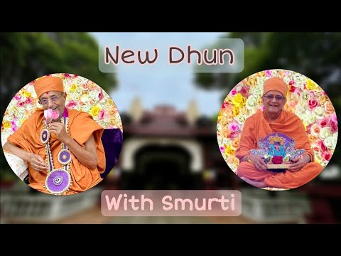 New Dhoon With Smurti     Das Na Das  yds  swaminarayandhun   dhun