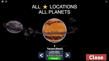 ALL 24 STAR LOCATIONS IN PLANET MINING SIMULATOR - AUGUST 2021 (ALL 3 PLANETS)