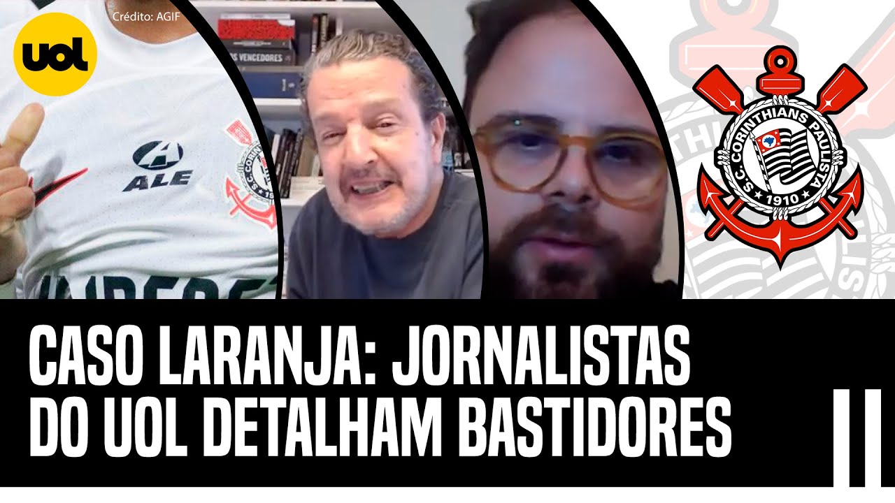 CORINTHIANS, VAI DE BET E LARANJA: JORNALISTAS DO UOL RELATAM ...