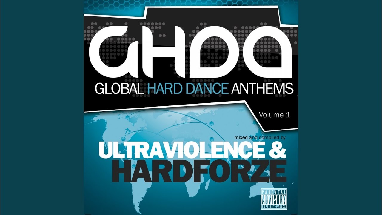 Global Hard Dance Anthems Volume 1 (Original Mix)