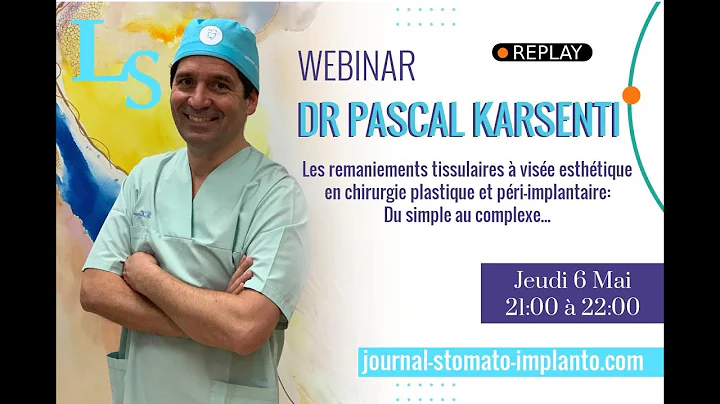 Dr Pascal Karsenti - Les remaniements cellulaires