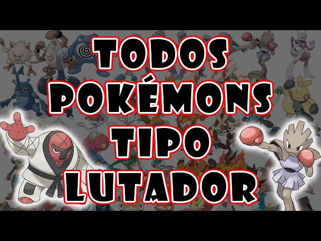 Todos os Pokémons tipo Lutador 