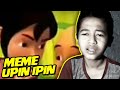 REACTION MEME UPIN IPIN TERGOKIL REACTION MEME REACTION MEME UPIN IPIN TERGOKIL REACTION MEME