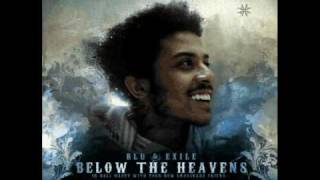 Blu &amp; Exile - The World is (Below the Heavens...)