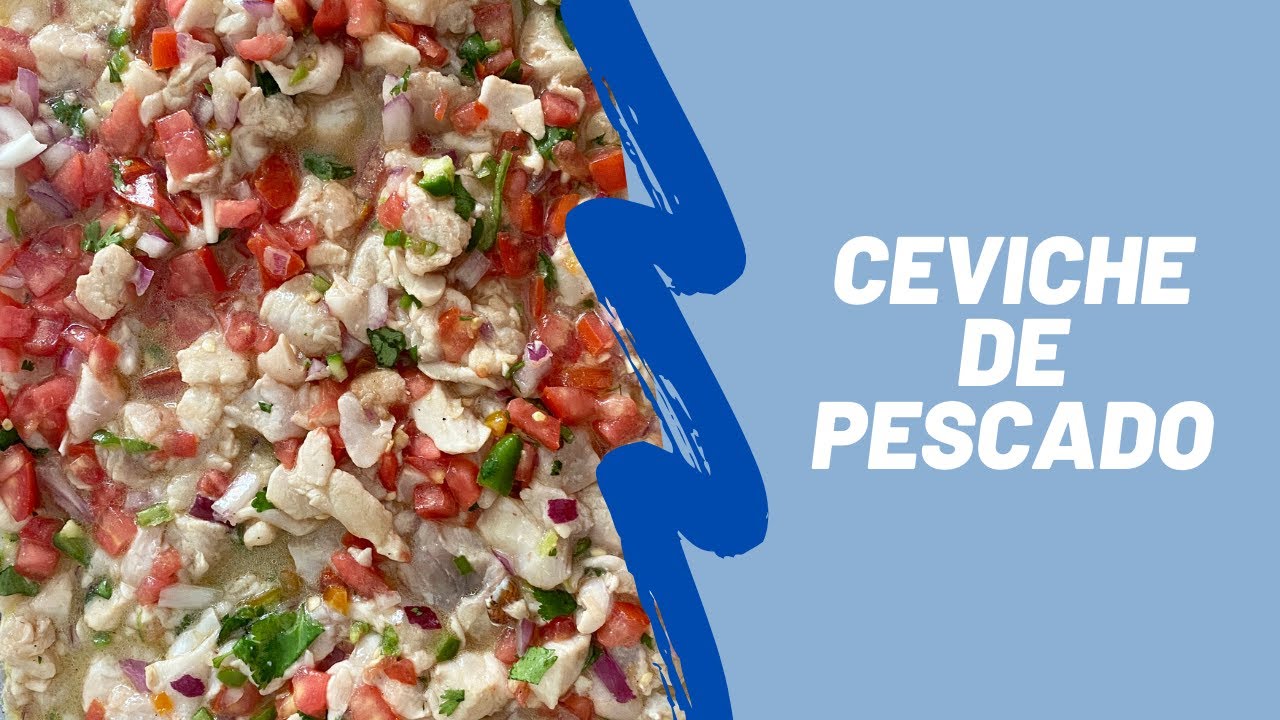 Ceviche de pescado de Ensenada, . - YouTube