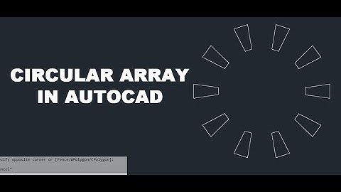 Circular Array AutoCAD