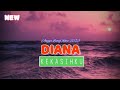 Diana kekasihku  remix viral   angga latief rmxr 2023