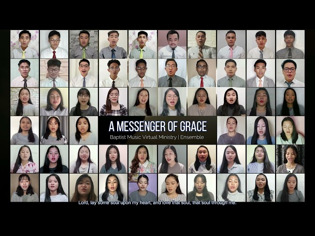 A Messenger of Grace | Baptist Music Virtual Ministry | Ensemble class=