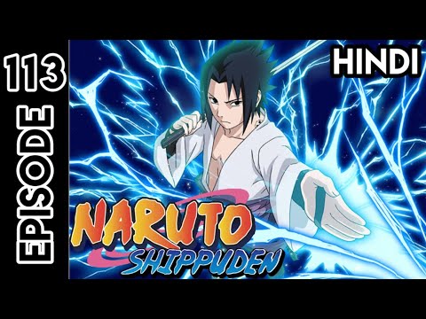 Naruto Shippuden Episode 113, In Hindi Explain