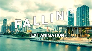 How to Create FALLING TEXT ANIMATION using KINEMASTER