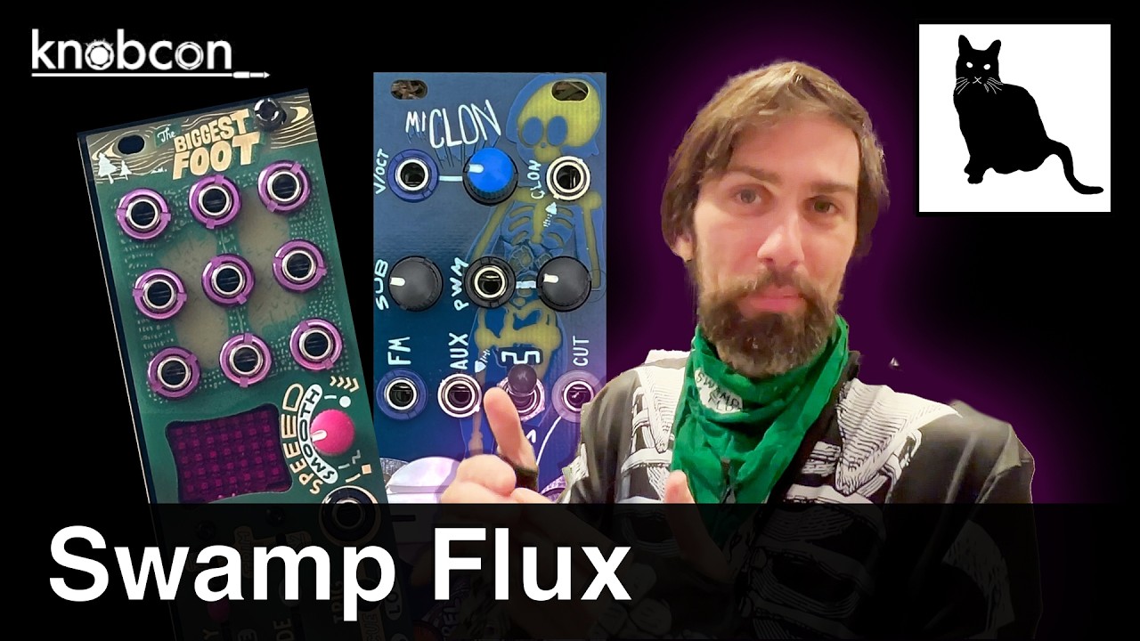Swamp Flux: The Biggest Foot, Miclon and more | Knobcon 2026