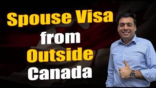 Spouse Visa from Outside Canada | Success Story