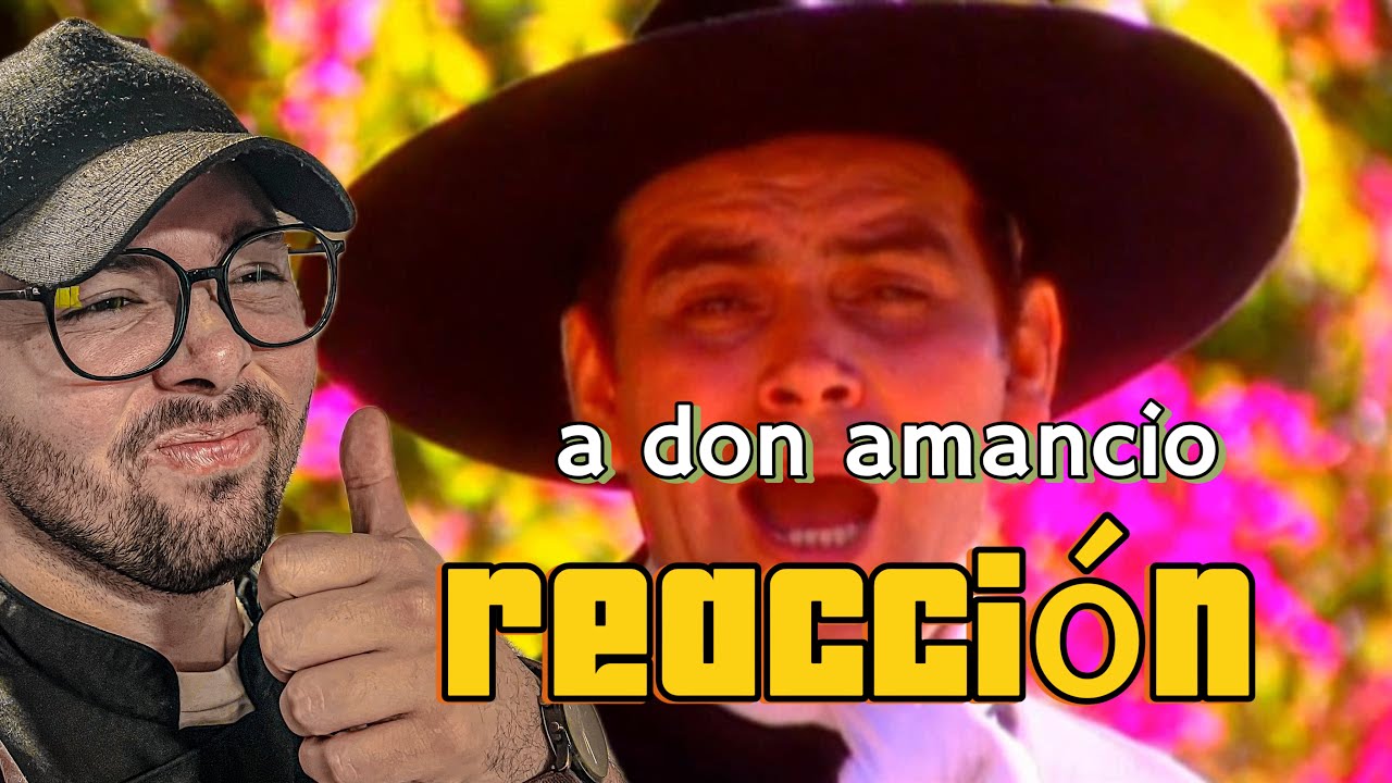 REACCION A Chaqueño Palavecino - A Don Amancio