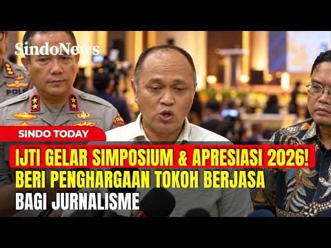 IJTI SIMPOSIUM & APRESIASI 2026! Penghargaan Tokoh Berjasa Jurnalisme | Sindo Today | 25/09 part 03