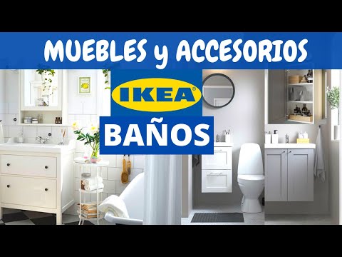 BAÑOS IKEA, NUEVOS MUEBLES Y ACCESORIOS, DECORACION MODERNA,NOVEDADES,IDEAS,TENDENCIA|2021