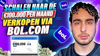 Hoe ik naar €100.000 Per Maand Ben Gegaan Verkopen op Bol.com