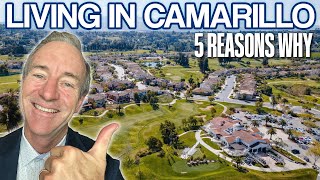 Camarillo, CA - 5 Reasons for Living Here- Harold Powell Ventura Realtor Wealth