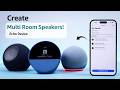 Create a Multi Room Speaker Group with Alexa Echo Device!