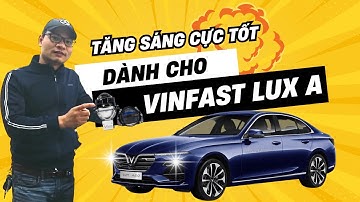 Độ Đèn Vinfast lux sa | Tăng sáng cực kì tốt cho xe | Phương Đông Auto
