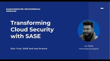Transforming cloud security with SASE