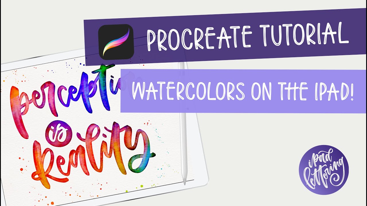 Procreate 4 Tutorial: Use your iPad Pro and Apple pencil for watercolor ...