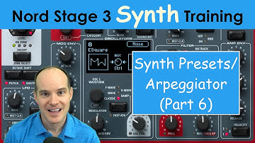 Learn the Nord Stage 3 Synth Engine (Part 6) | Tutorial / Training