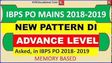 Memory Based Caselet DI Asked in IBPS PO Mains 2018- 2019 | Caselet DI Advance Level