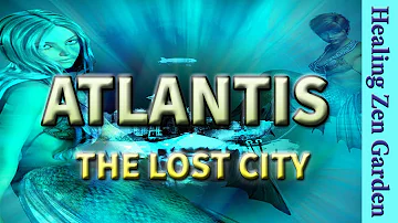 Atlantis - the lost City, 432 Hz + 639 Hz, Epic Fantasy Music, Mermaid, Healing Zen Garden