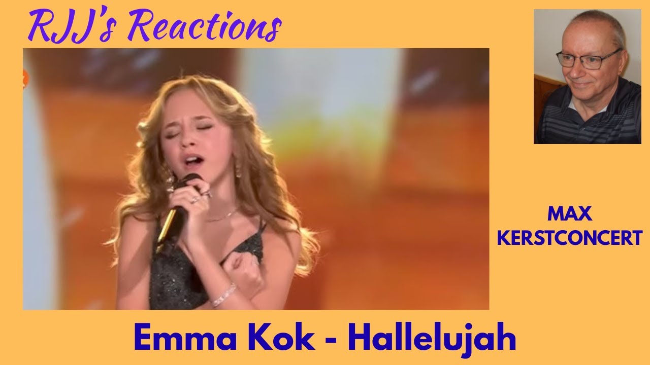 Emma Kok - Hallelujah (Leonard Cohen cover) (MAX KERSTCONCERT)  🇨🇦 RJJ's Reaction
