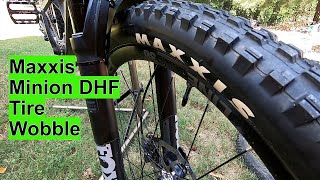 The Maxxis Tire Wobble, is it common??