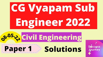 CG Vyapam Sub Engineer Civil (2022) | Paper 1 | Solutions