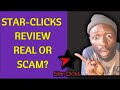 Get paid to click with starclicks review 2023  real truth revealed