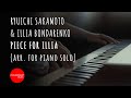Ryuichi Sakamoto &amp; Illia Bondarenko - Piece for Illia (Arr. for Piano Solo) / @coversart