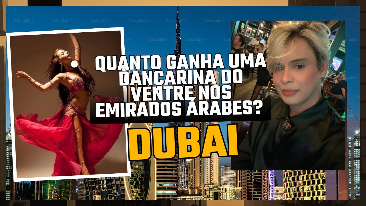 Quanto ganha uma dançarina do ventre nos Emirados Árabes? 