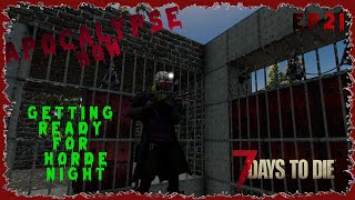 Apocalypse now Mod | EP21 | 7 Days To Die | A20