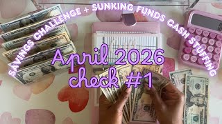 April Check 1 Savings Challenge Stuffing | Sinking Funds Stuffing 