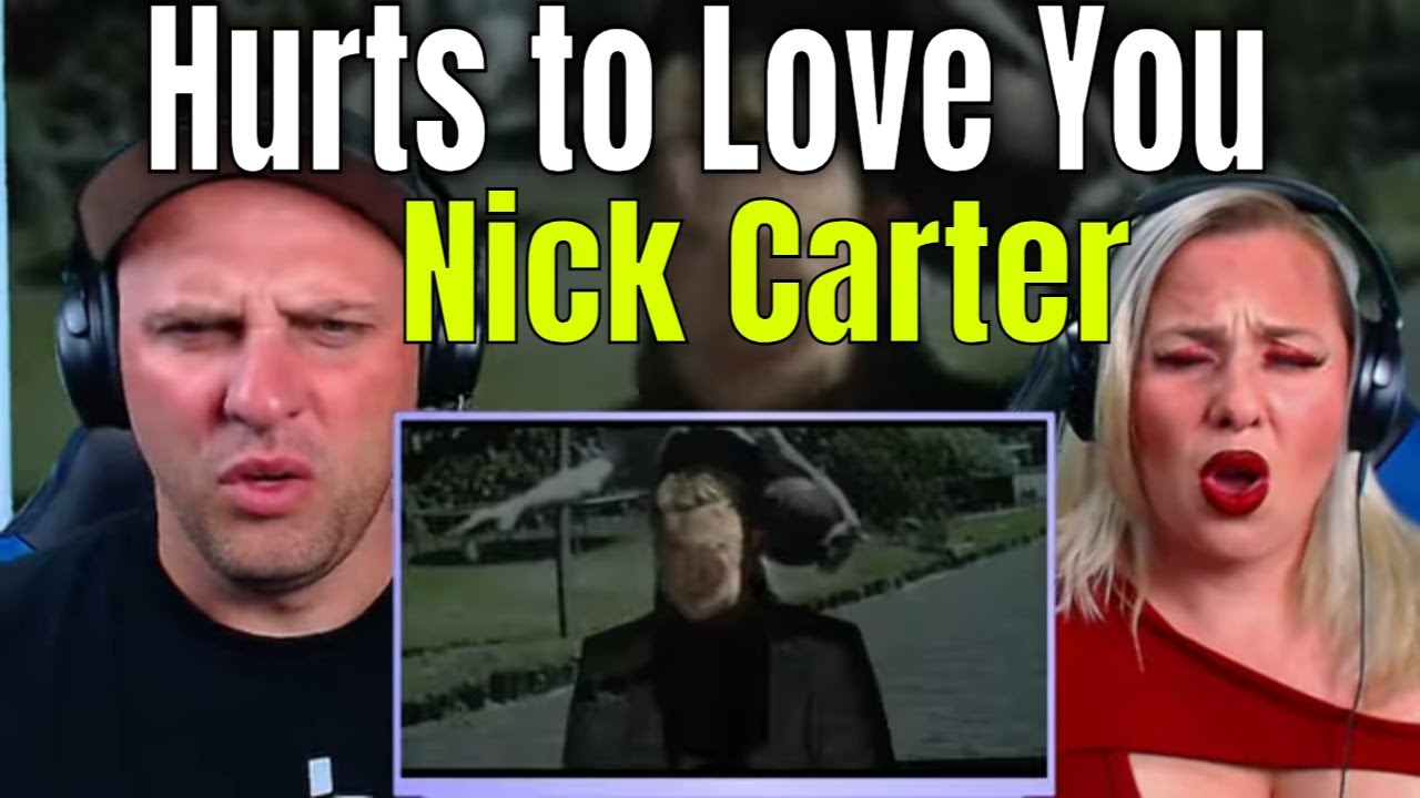 Reaction To Nick Carter - Hurts to Love You | THE WOLF HUNTERZ REACTIONS