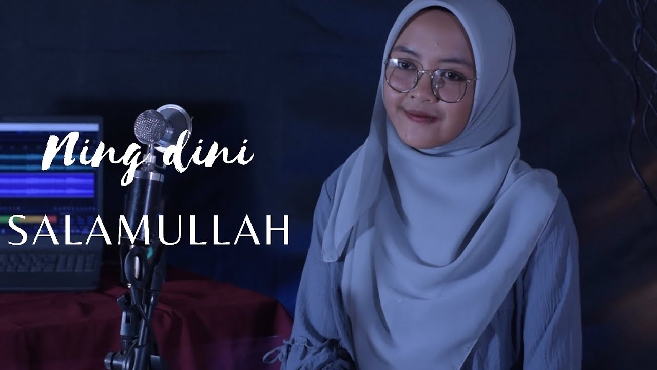 Salamullah Cover Ning Dini (Cover Shalawat)