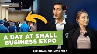 A DAY AT SMALL BUSINESS EXPO