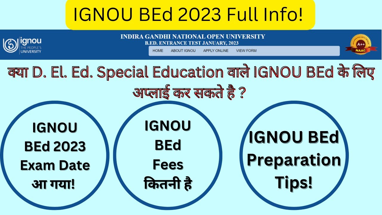 IGNOU BEd 2023 IGNOU BEd 2023 Exam Date IGNOU BEd 2023 Entrance