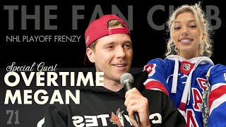 NHL Playoffs Frenzy: Round 2 Starting Off With a Bang + Surprise Chat With Our Friend Overtime Megan