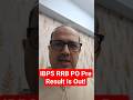 IBPS PO Pre 2025 | Result Is Out! Amar Sir #shorts #rrbpo