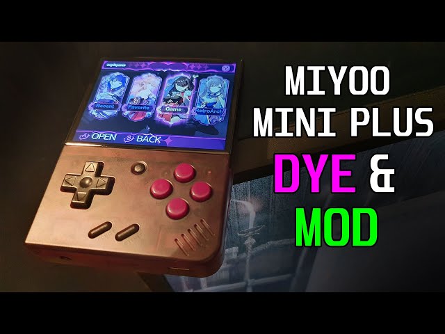 Miyoo Mini PLUS Dye and Modifications