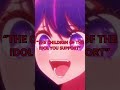The Meaning of Oshi No Ko