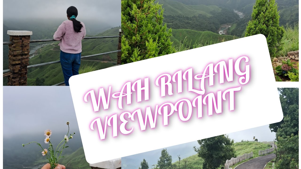 Wa Rilang Wah rilang viewpoint💚 #nature #mountains #northeast #meghalaya # ...