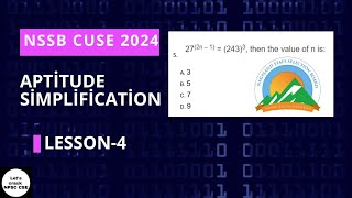 NSSB CUSE 2024 | Aptitude | Simplification Lesson-4